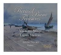 Aulin-Netzell – Revived Piano Treasures – CD