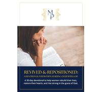 Revived & Repositioned: A Devotional for Women Starting over with God