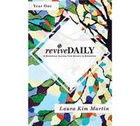 reviveDAILY A Devotional Journey from Genesis to Revelation by Laura Kim Martin Laura Kim Martin (Auteur)