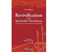 Revivification De La Spiritualité Musulmane