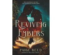 Reviving Embers: Prequel to the Guardians of Areli