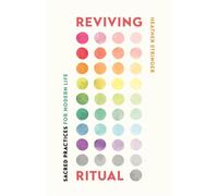 Reviving Ritual Sacred Practices for Modern Life - Heather Stringer - Here Below - ebook (ePub) - Livre