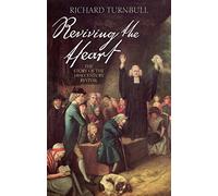 Reviving the Heart: The Story Of The 18Th Century Revival
