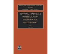 Reviving Traditions in Research on International Market Entry