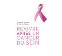 Revivre après un cancer du sein