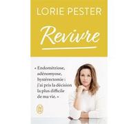 Revivre Lorie Pester (Auteur)
