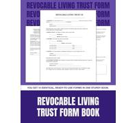 Revocable Living Trust Form Book: 10 Complete Ready-to-Use Templates | For Estate Planning, Asset Protection | 8.5 x 11 in.