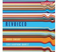 Revoiced-Werke für Saxophonquartett & Stimmen [CD] NEUF