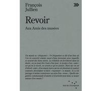 Revoir - Aux Amis des musées François Jullien (Auteur)