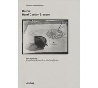 Revoir Henri Cartier-Bresson