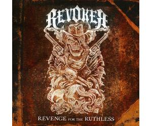 Revoker - Revenge for The Ruthless