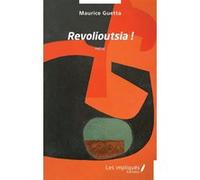 Revolioutsia Maurice Guetta (Auteur)