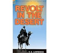 Revolt in the Desert T. E. Lawrence (Auteur)