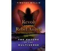 Revolt Of The Rebel Angels