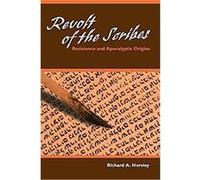 Revolt of the Scribes Richard A. Horsley (Auteur)