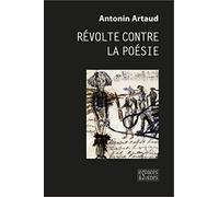 Révolte contre la poésie