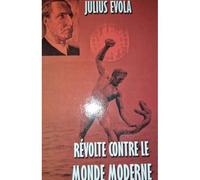 Révolte Contre Le Monde Moderne