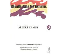 Révolte dans les Asturies - Pourquoi l'Espagne ? - Albert Camus - Le Temps Des Cerises - broché - Théâtre