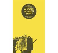 Révolte des Gilets jaunes (La) Histoire d'une lutte de classes - Collectif - Niet - broché - Essai