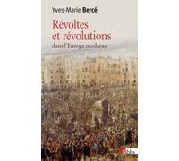 Révoltes et révolutions dans l'Europe moderne (XVIe-XVIIIe siècle)
