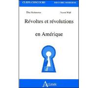 Révoltes et révolutions en Amérique