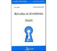 Révoltes et révolutions - Outils JOLLET/SCHAUB (Auteur)