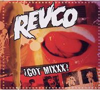 Revolting Cocks - Got Mixxx -Digi-
