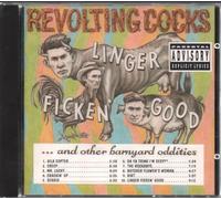 Revolting Cocks - Linger Fickin' Good & Other [Import]