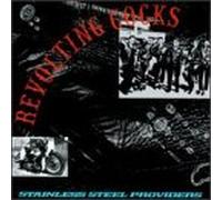Revolting Cocks - Stainless Steel Provider