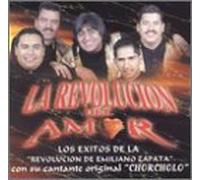 Revolucion Del Amor - Exitos De La Revolucion De Emilliano Zapata