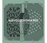 Revolucionario/Quinteto Astor Piazzolla