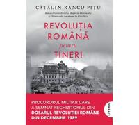 Revolutia romana pentru tineri - Catalin Ranco Pitu, Editie in limba romana