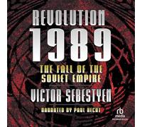 Révolution 1989 : la Chute de l'empire soviétique [Import]