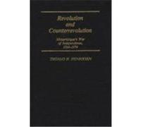 Revolution and Counter-Revolution, CONTRIBUTIONS IN INTERCULTURAL AND COMPARATIVE STUDIES Thomas H. Henriksen (Auteur)