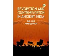 Revolution and Counter-Revolution in Ancient India