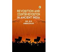 Revolution and Counter-Revolution in Ancient India
