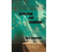 Revolution and Sugarcane: It All Belongs
