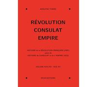 Révolution, Consulat, Empire, volume 17