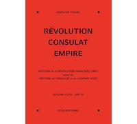 Révolution, Consulat, Empire, volume 3