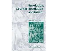 Revolution CounterRevolution and Union - Cambridge University Press - Cambridge University Press - Livre en Anglais - Paperback Cambridge University PressCambridge University Press (Auteur)