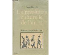 Revolution culturelle de l'an ii elites et (La)
