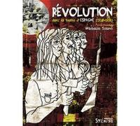 Révolution dans la guerre d'Espagne (1930-1939) Wilebaldo Solano (Auteur)