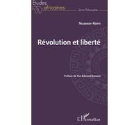 Révolution et liberté Niamkey Koffi (Auteur)