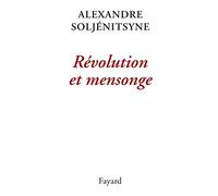 Révolution et mensonge