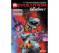Revolution : Extension 1 - Micronauts / Transformers / Scavengers Cullen Bunn (Auteur), John Barber (Auteur), Alex Milne (Illustration), Fico Ossio (Illustration)