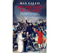 Révolution Française 1 volume Max Gallo (Auteur)