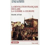 Révolution française déclare la guerre..
