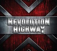 Revolution Highway - Revolution Highway [Import]