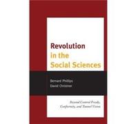 Revolution in the Social Sciences by David Christner Bernard Phillips David Christner (Auteur)