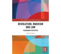 Revolution, Marxism and Law Pashukanis Revisited - Michael Head - Routledge - ebook (ePub) - Livre